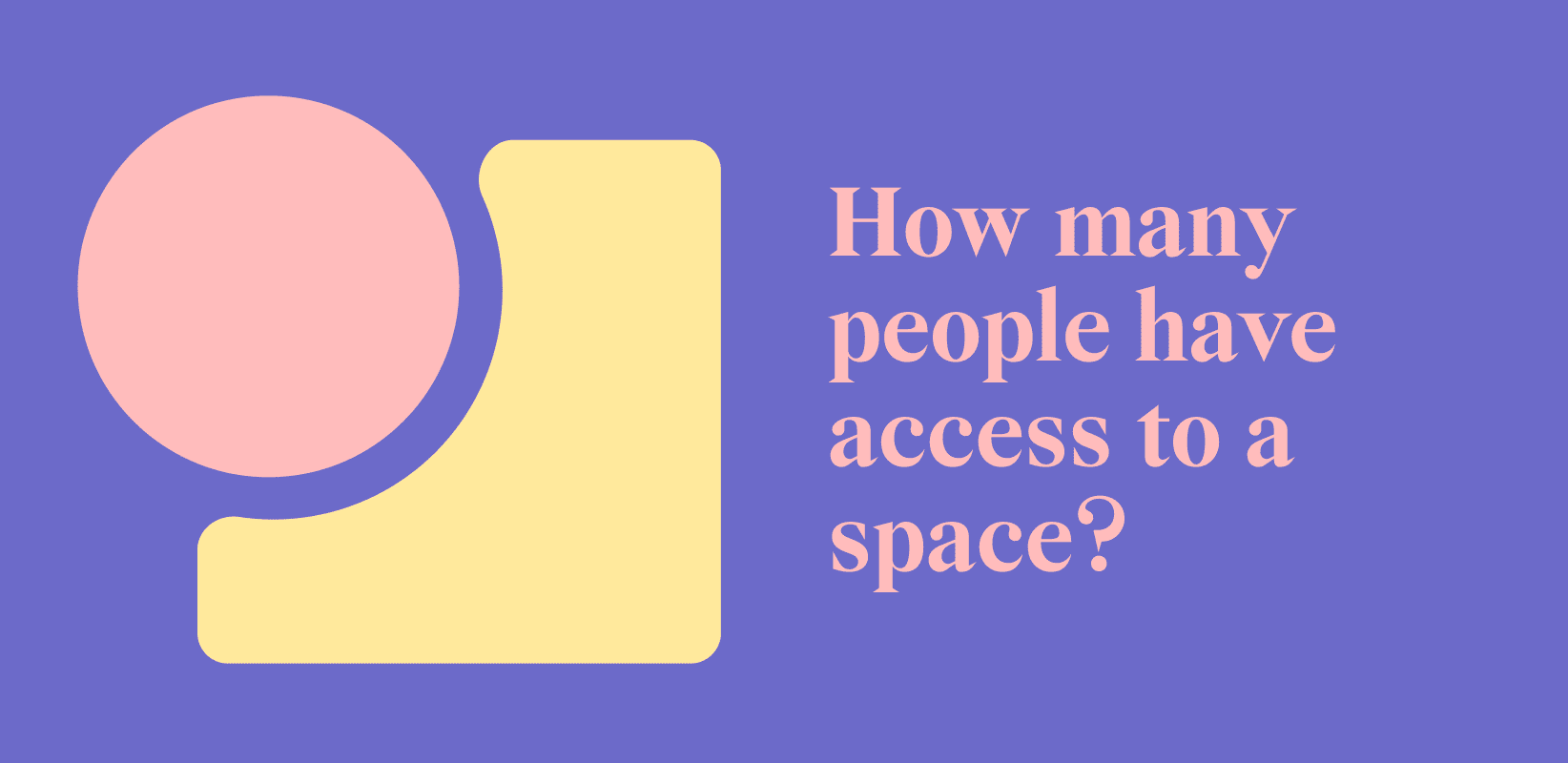 shareup-app-how-many-people-have-access-to-a-space